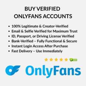 BUY VERIFIED ONLYFANS ACCOUNTS