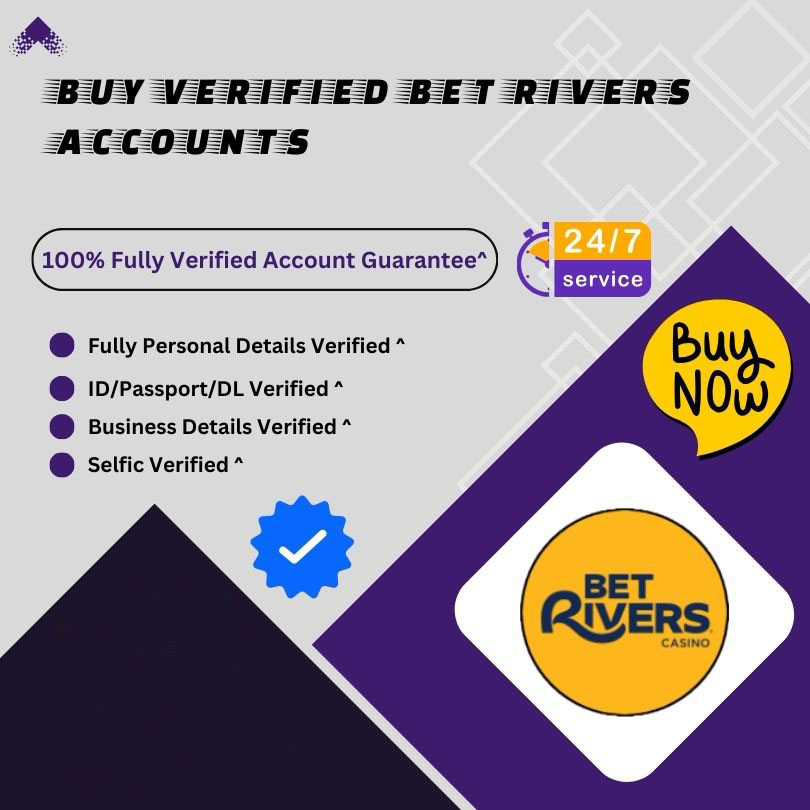 Buy Verified BetRivers Accounts