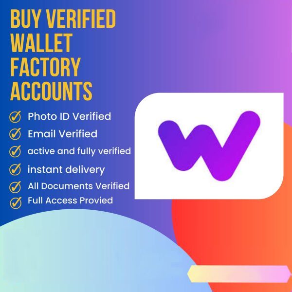 Buy Verified Walletfactory Accounts 600x600 1.jpg